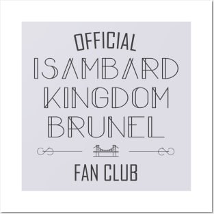 Science and Engineering: Isambard Kingdom Brunel Fan Club (dark text) Posters and Art